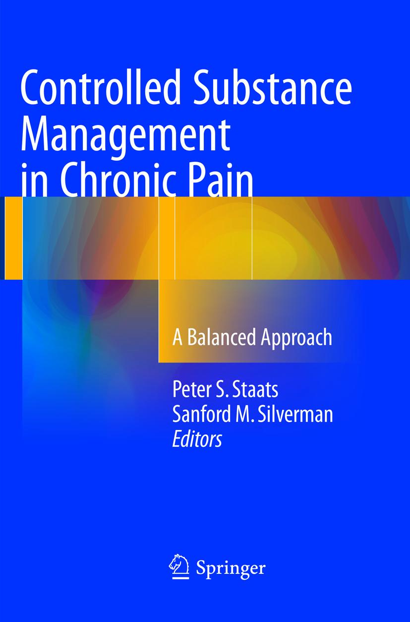 Controlled Substance Management in Chronic Pain