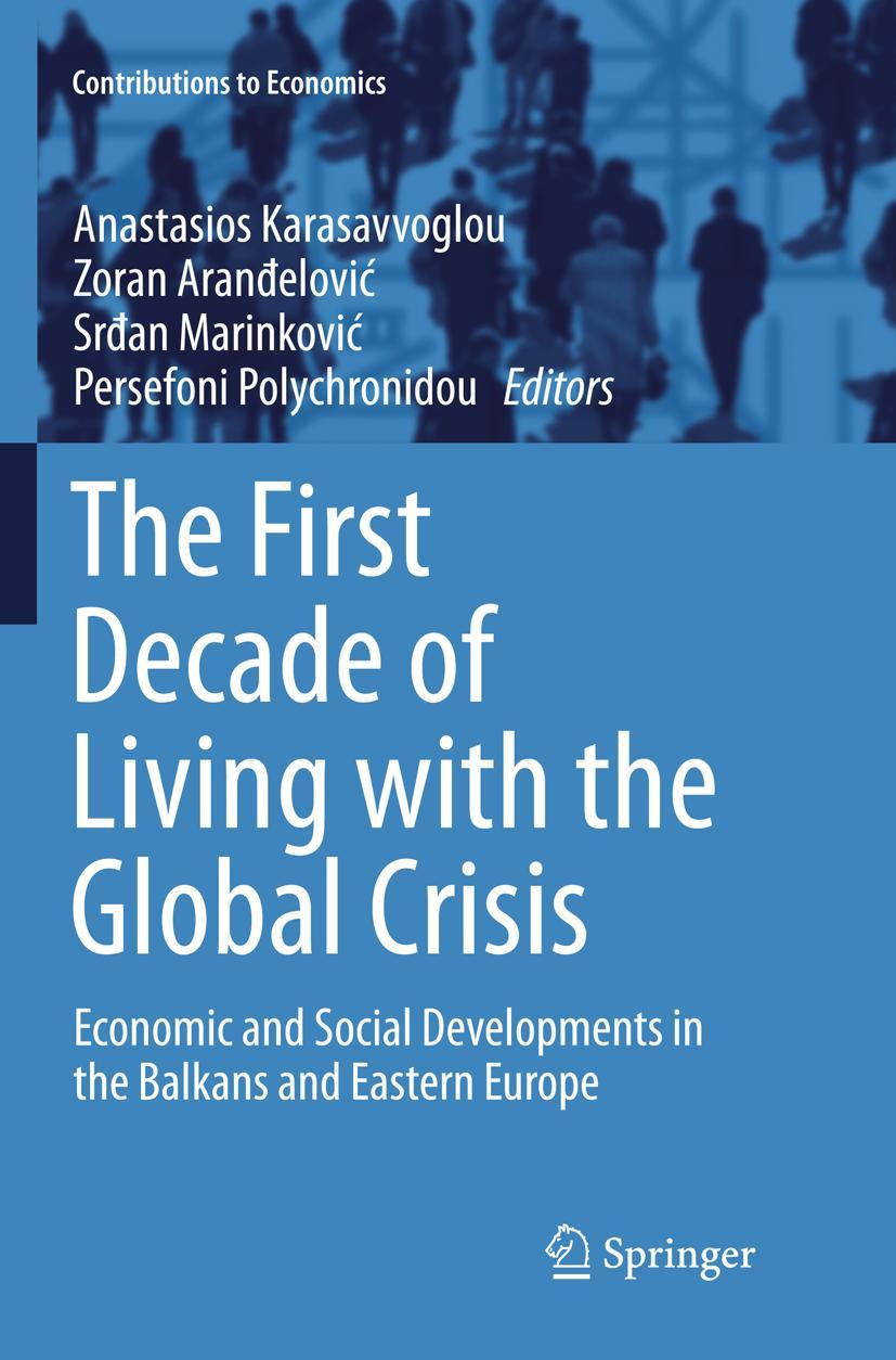 The First Decade of Living with the Global Crisis