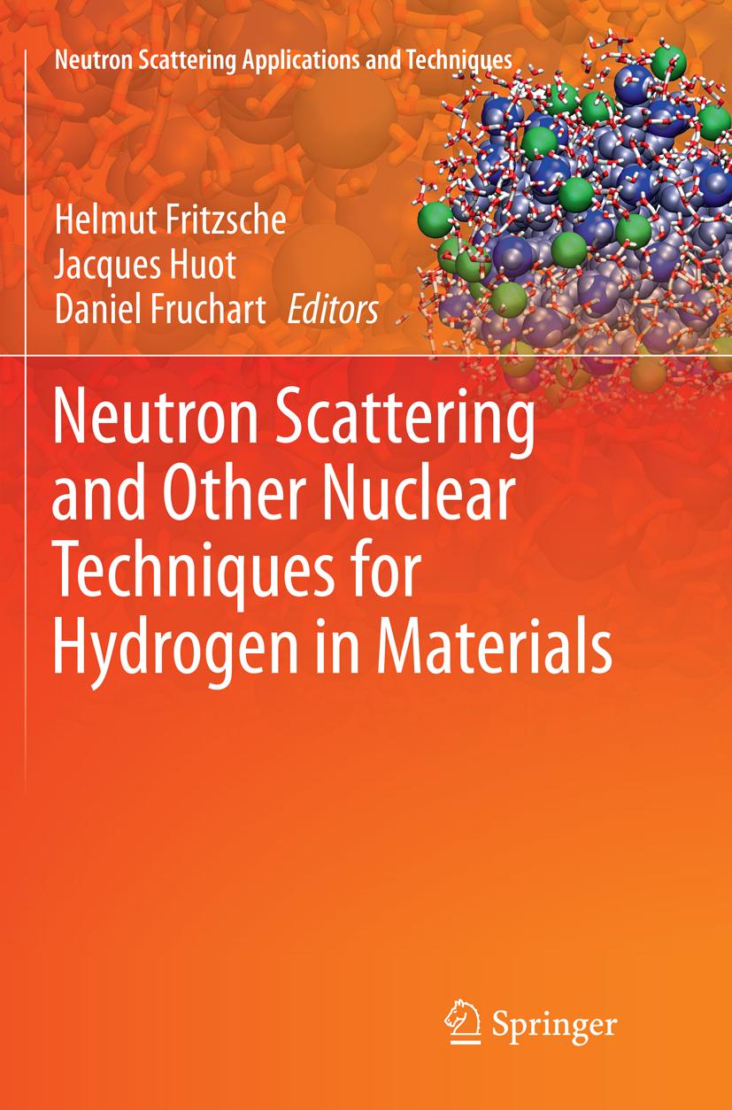 Neutron Scattering and Other Nuclear Techniques for Hydrogen in Materials