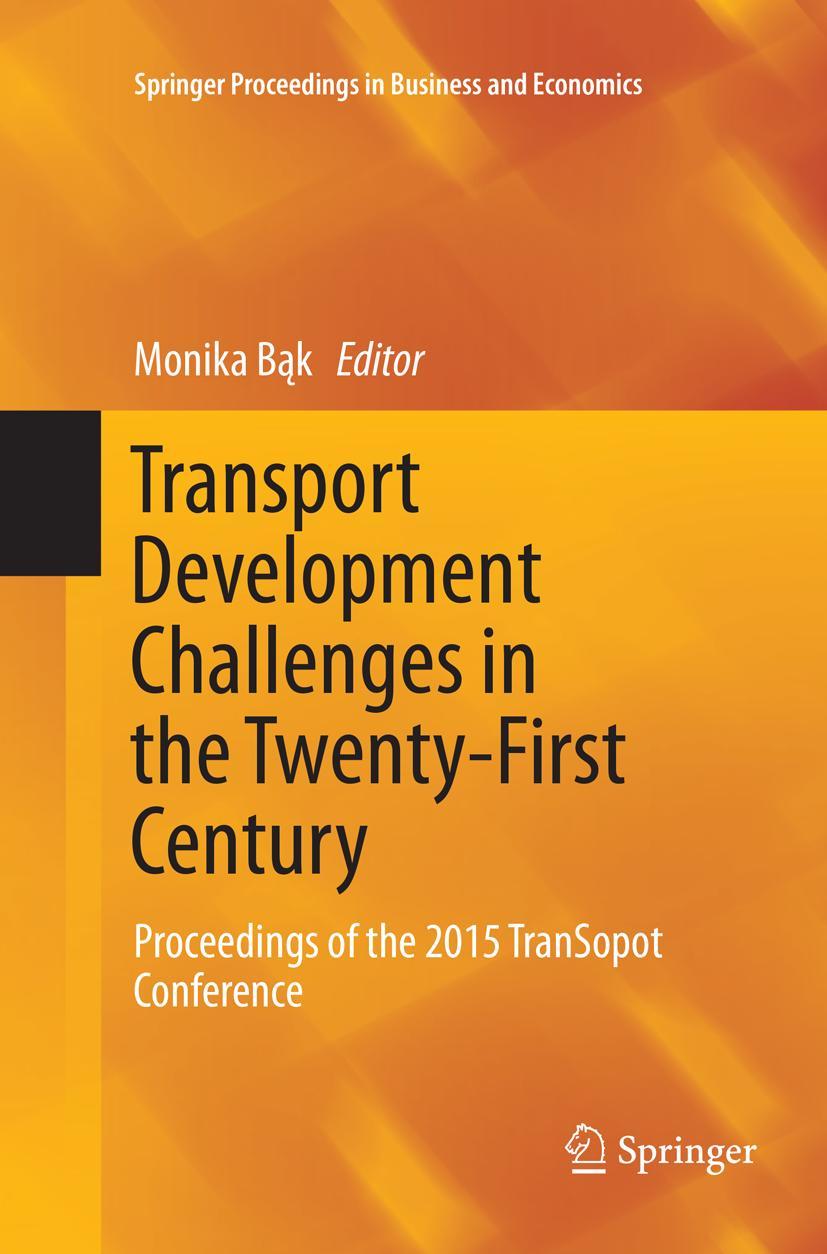 Transport Development Challenges in the Twenty-First Century