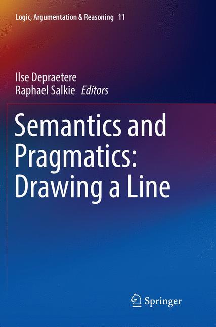 Semantics and Pragmatics: Drawing a Line