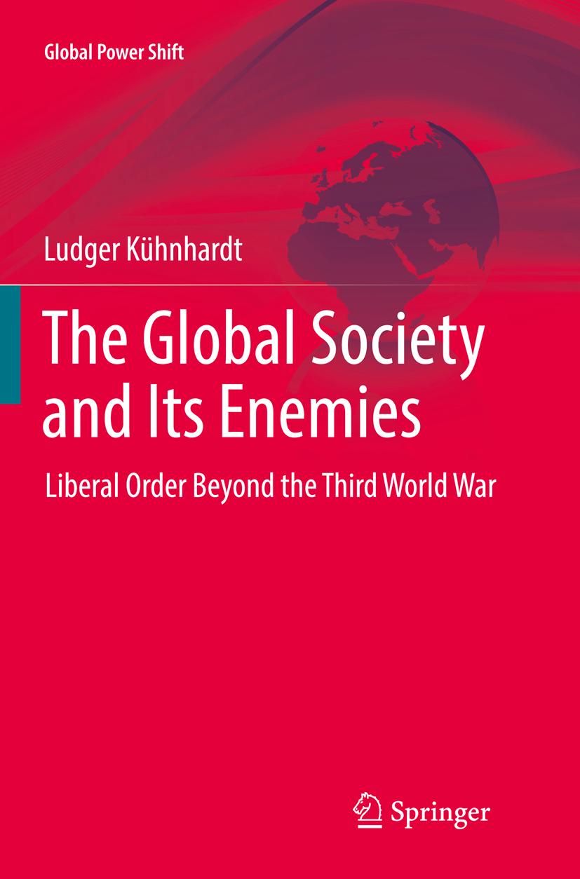 The Global Society and Its Enemies