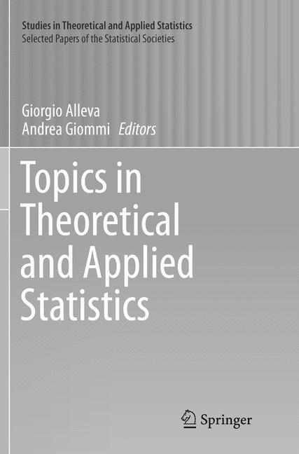 Topics in Theoretical and Applied Statistics