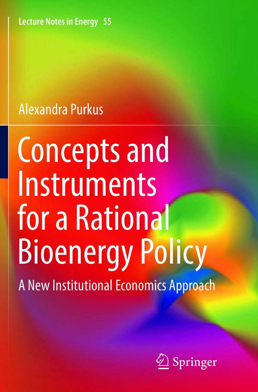 Concepts and Instruments for a Rational Bioenergy Policy