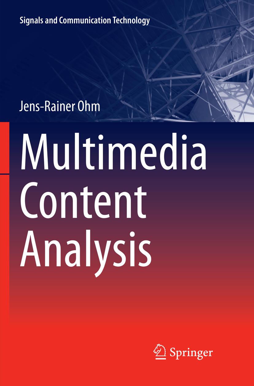 Multimedia Content Analysis