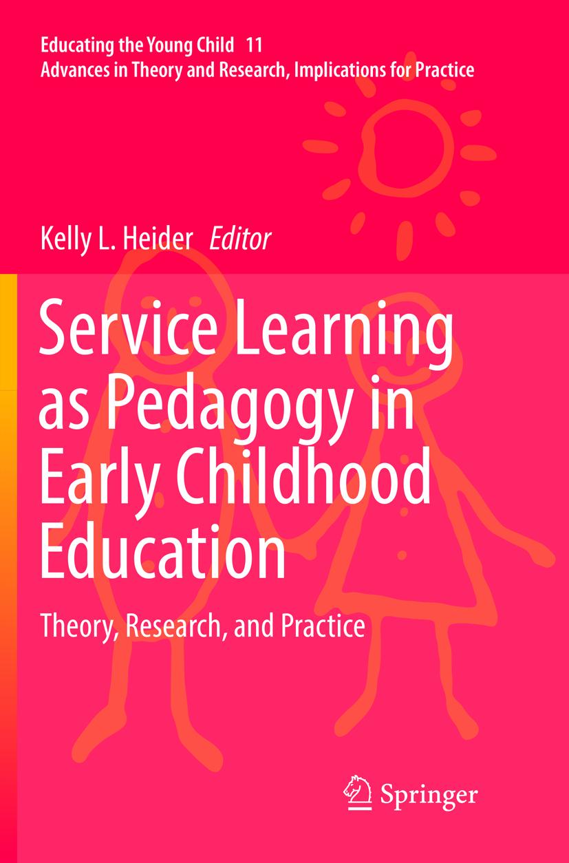 Service Learning as Pedagogy in Early Childhood Education