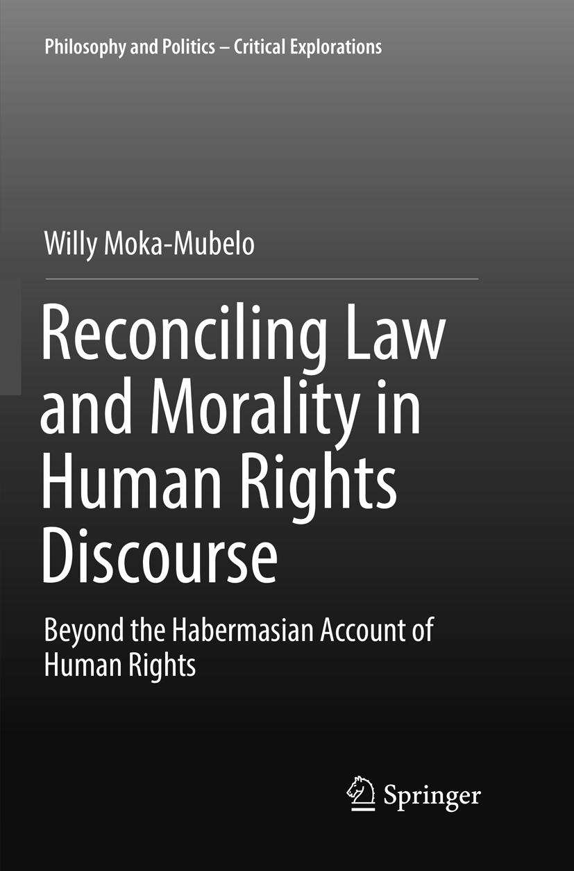 Reconciling Law and Morality in Human Rights Discourse