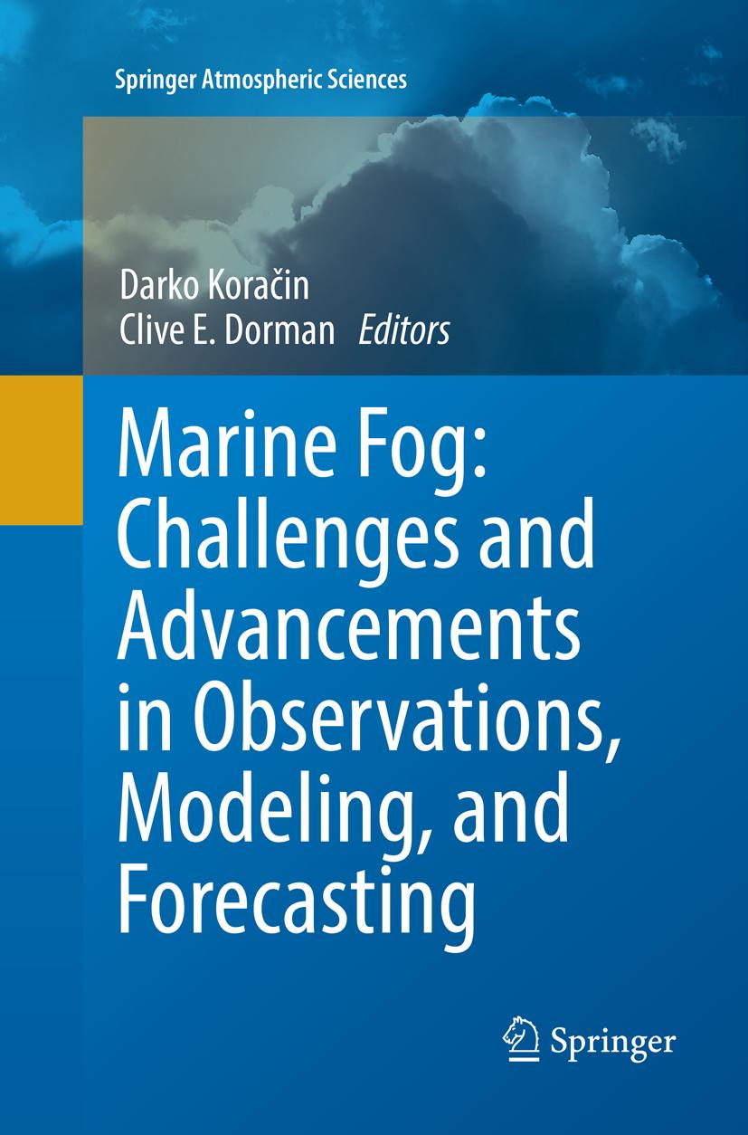 Marine Fog: Challenges and Advancements in Observations, Modeling, and Forecasting