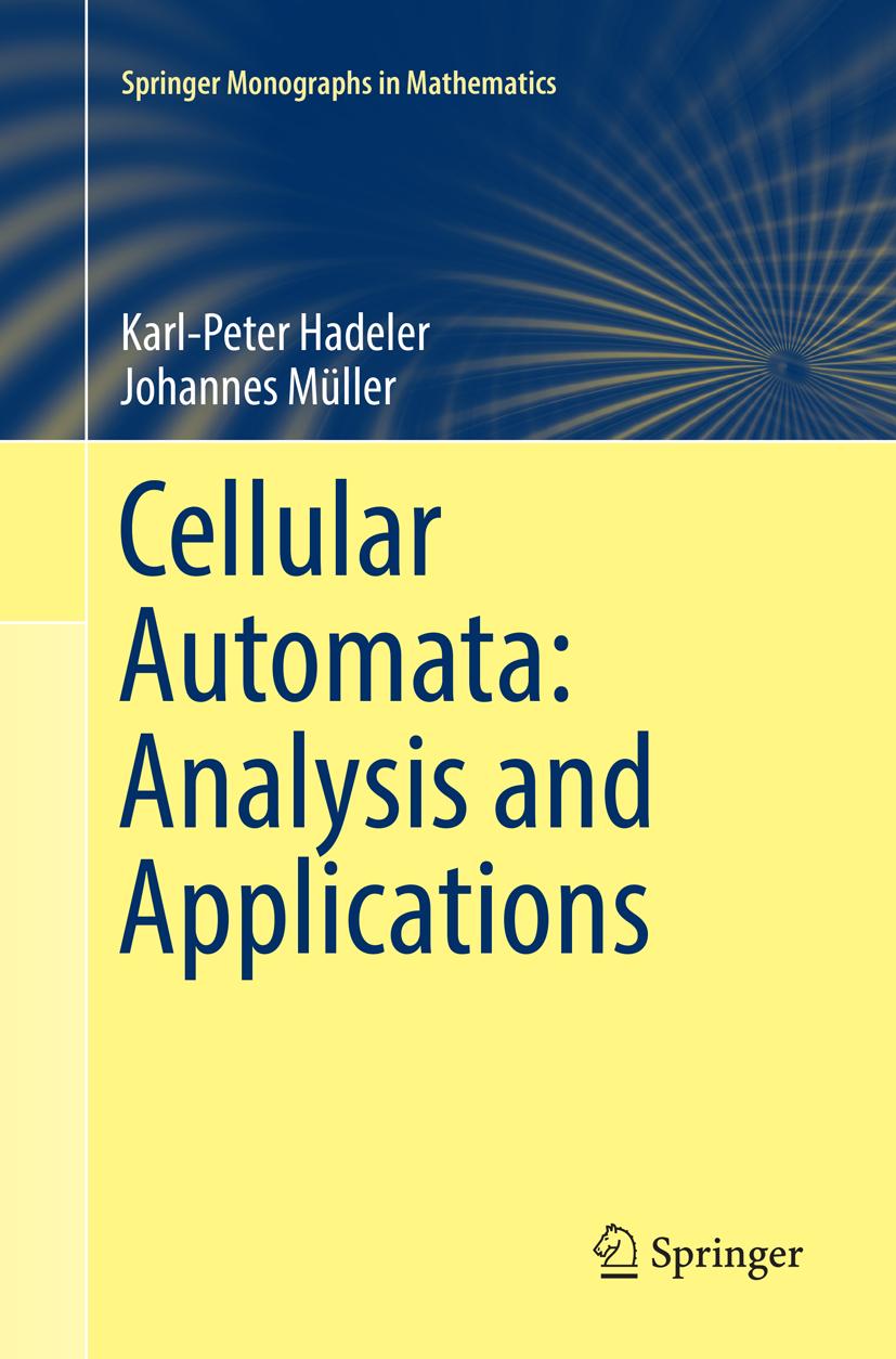 Cellular Automata: Analysis and Applications