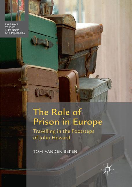 The Role of Prison in Europe