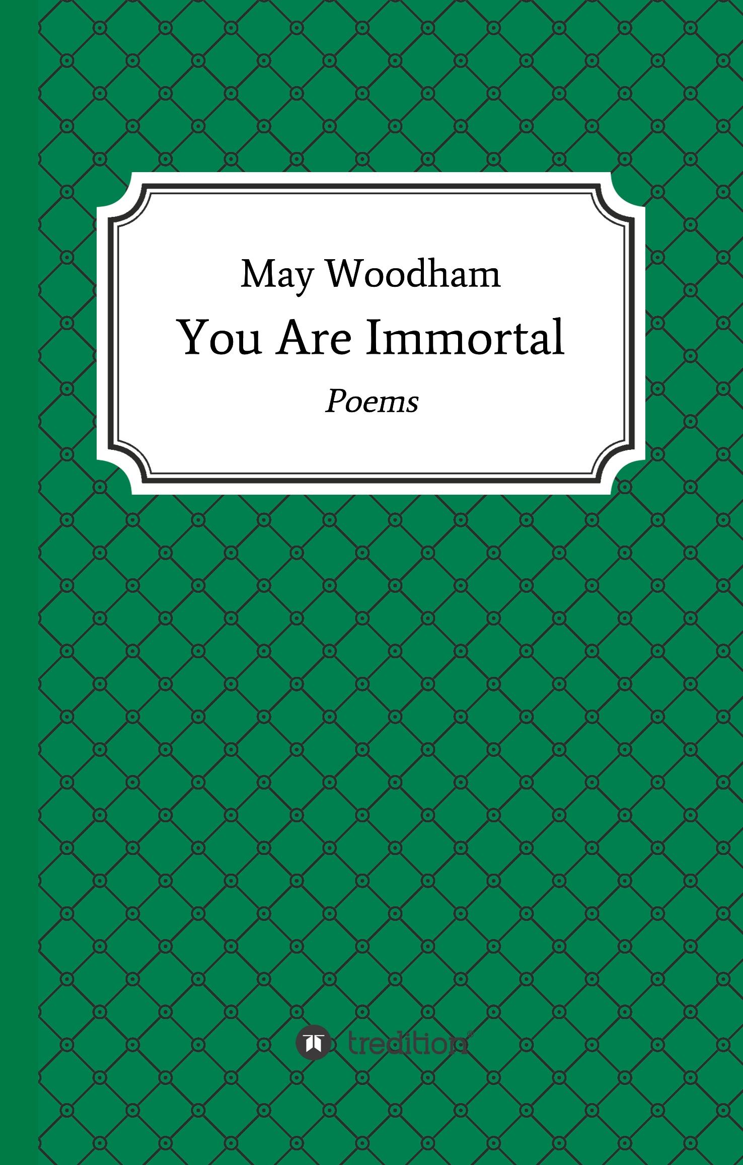 You Are Immortal