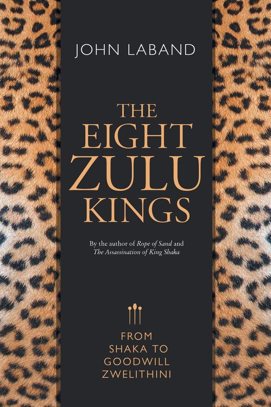 THE EIGHT ZULU KINGS