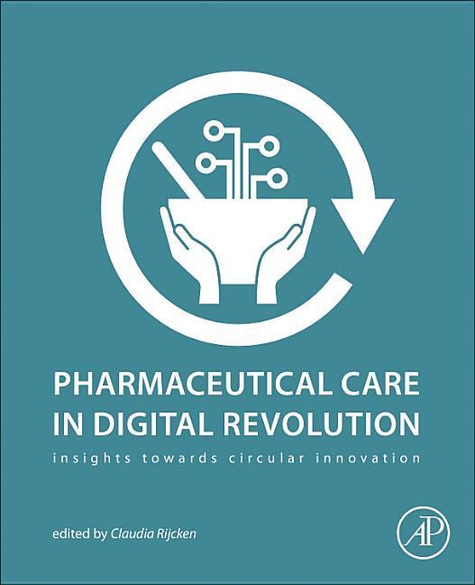 Pharmaceutical Care in Digital Revolution