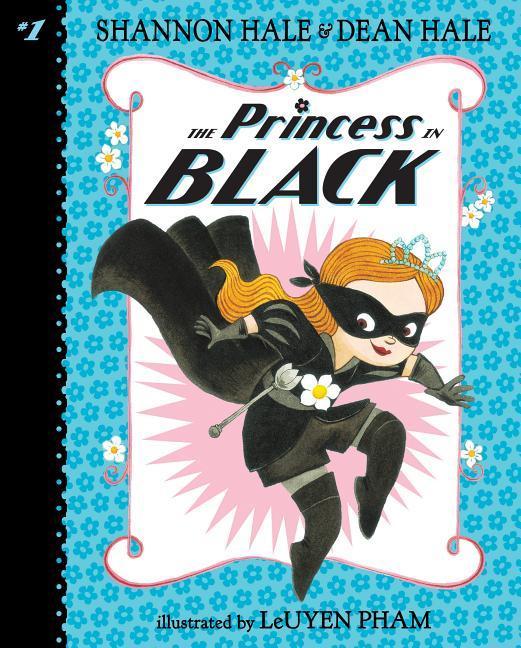 The Princess in Black: #1