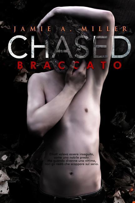 Chased: Braccato