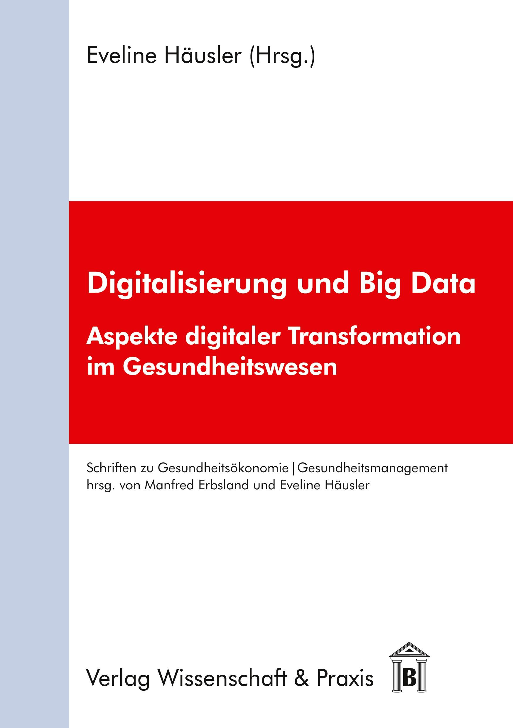 Digitalisierung und Big Data.