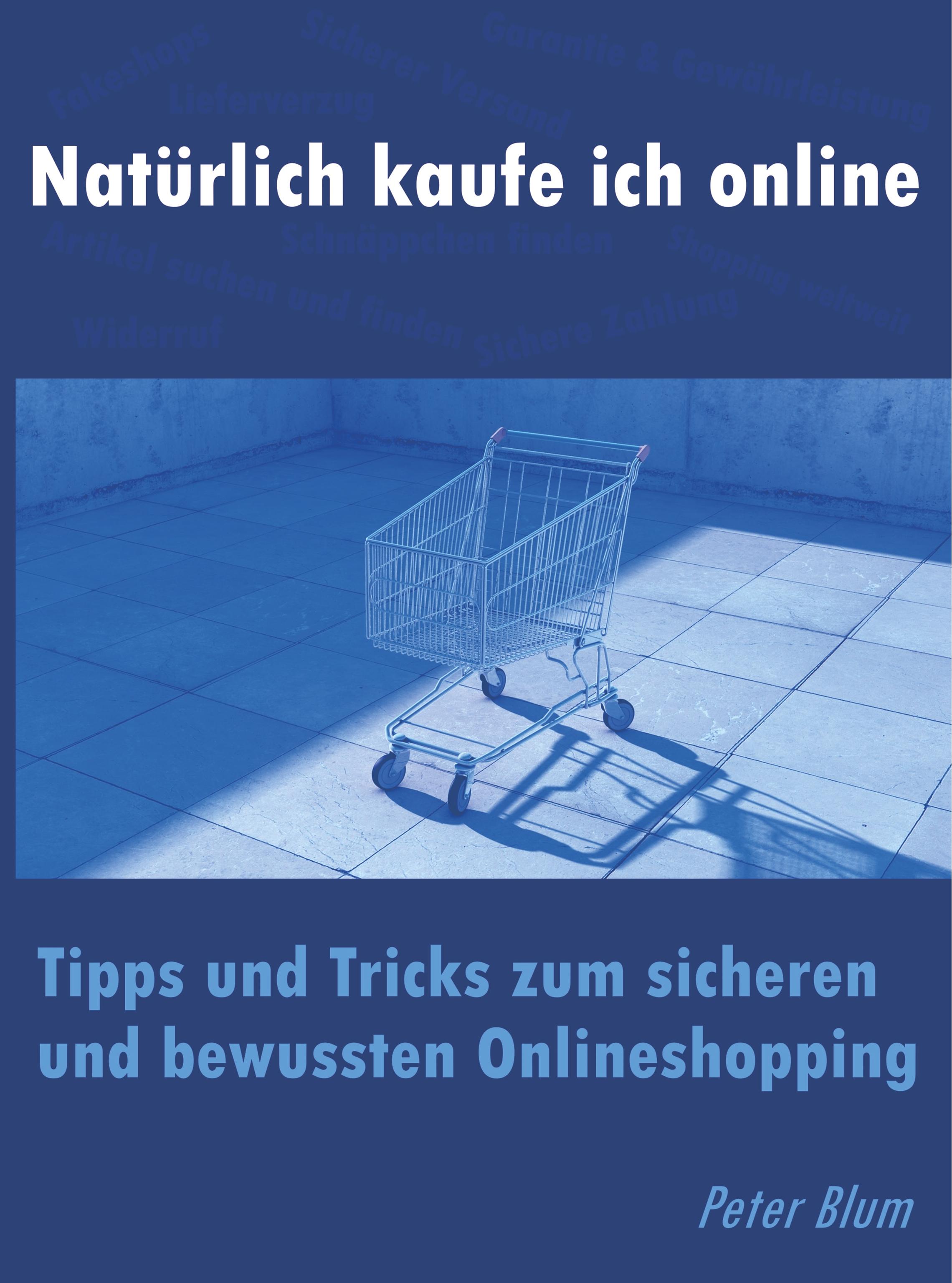 Natürlich kaufe ich online