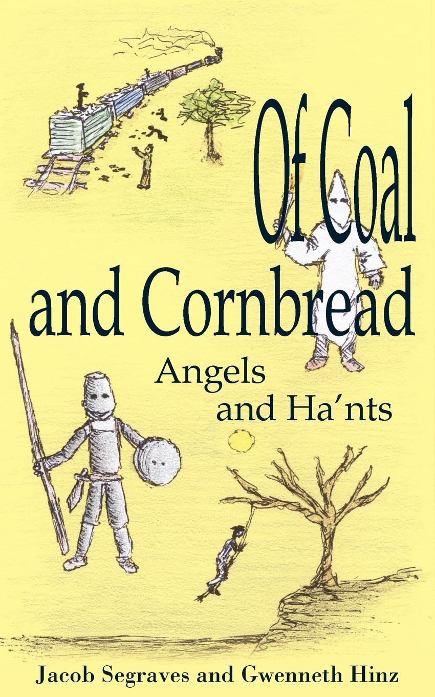 Of Coal and Cornbread