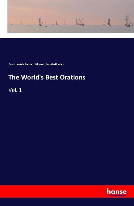 The World's Best Orations