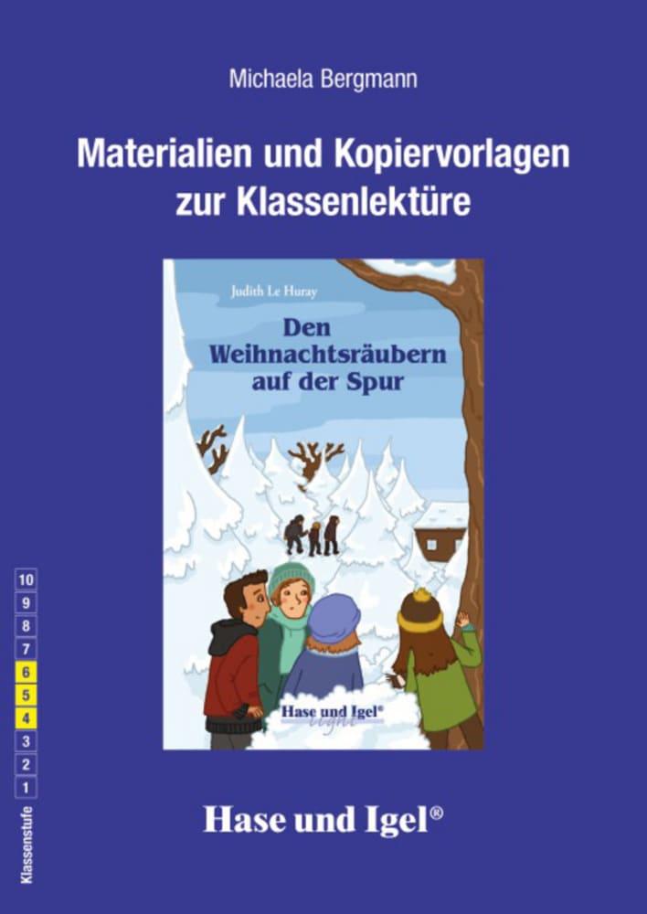 Den Weihnachtsräubern auf der Spur. Begleitmaterial