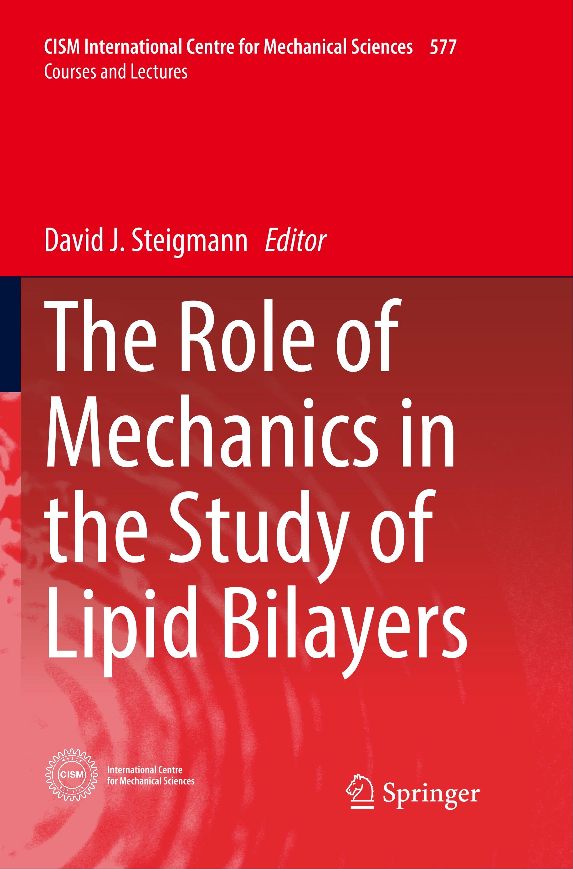 The Role of Mechanics in the Study of Lipid Bilayers