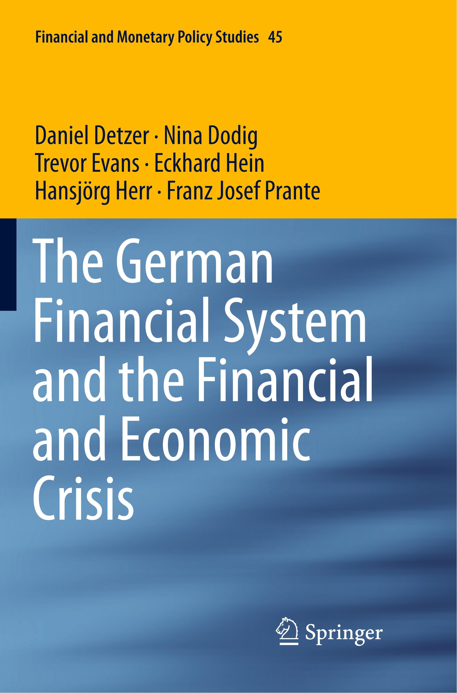 The German Financial System and the Financial and Economic Crisis