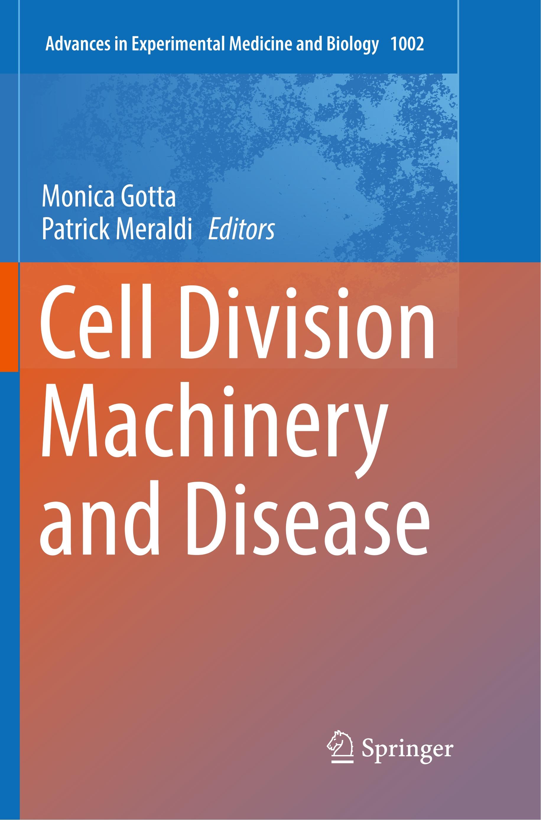 Cell Division Machinery and Disease