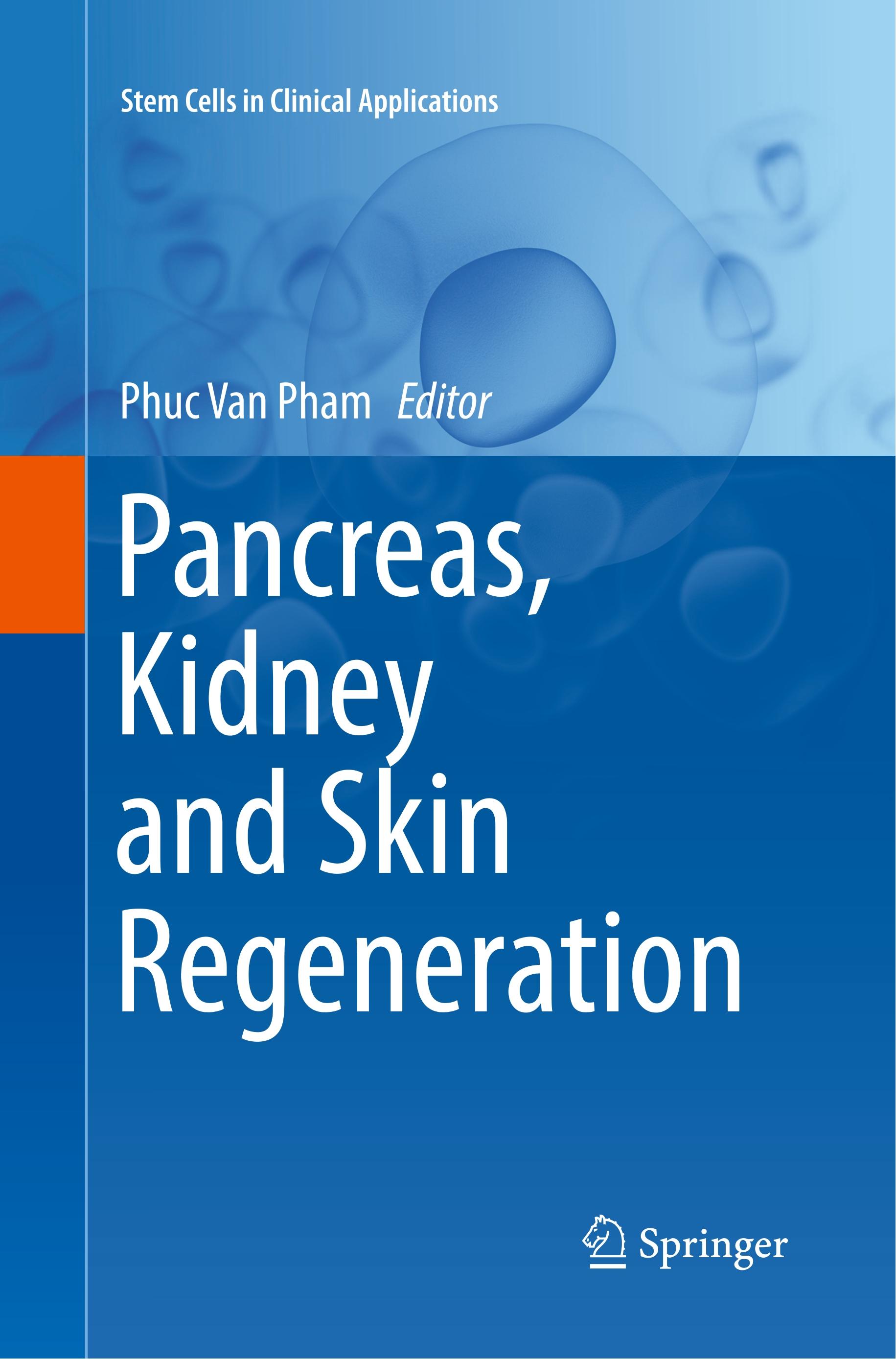 Pancreas, Kidney and Skin Regeneration