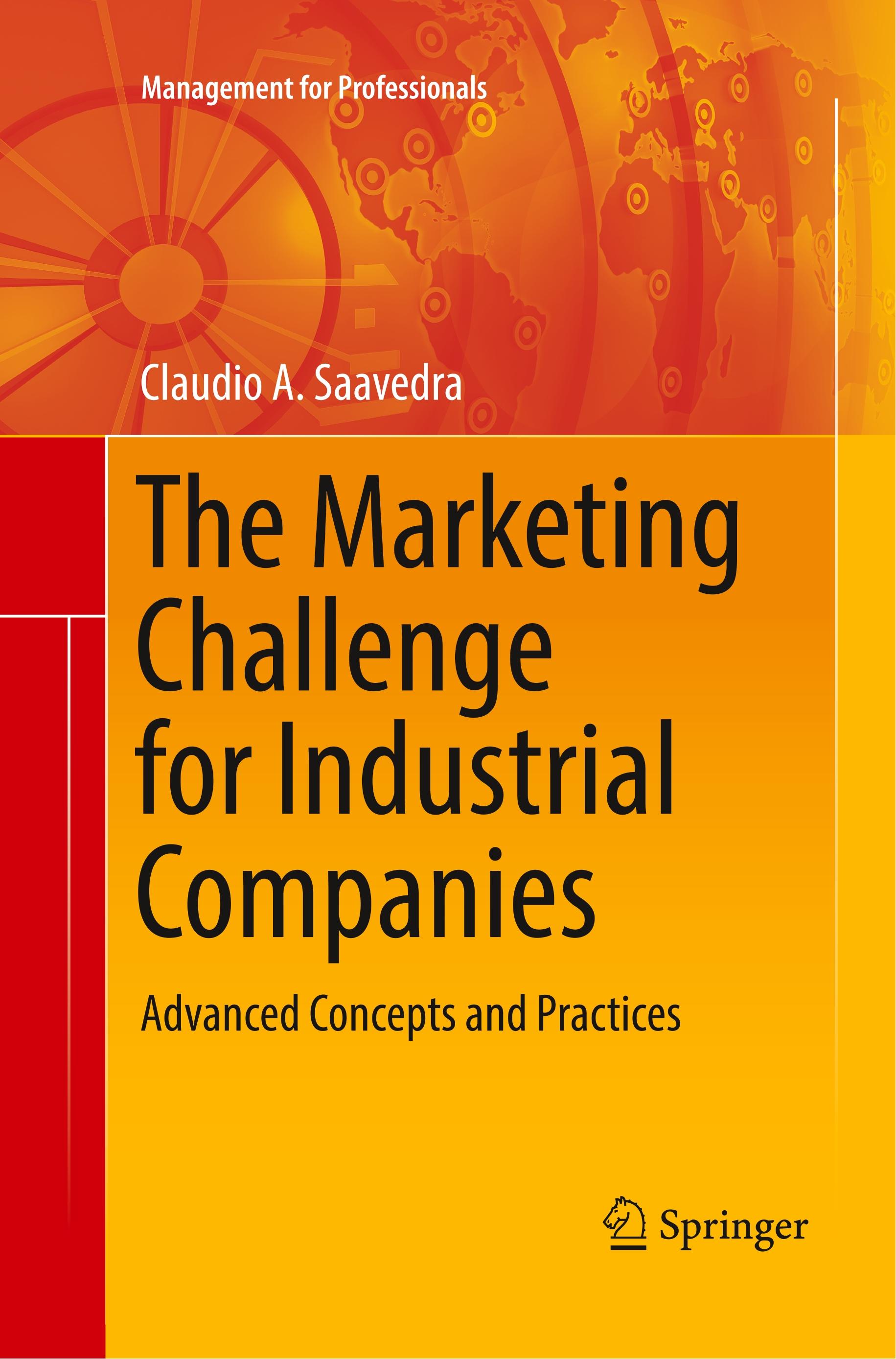 The Marketing Challenge for Industrial Companies