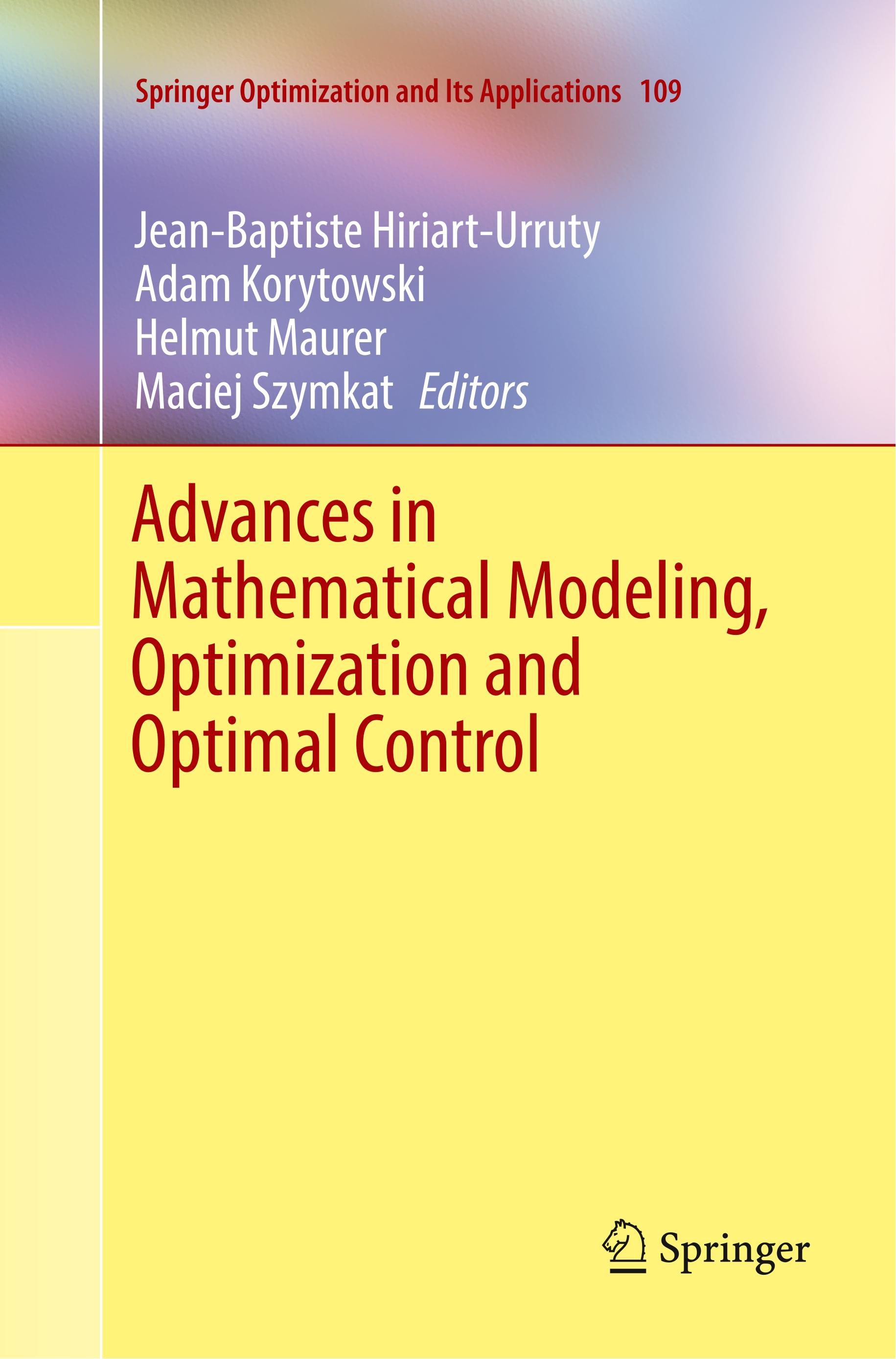 Advances in Mathematical Modeling, Optimization and Optimal Control