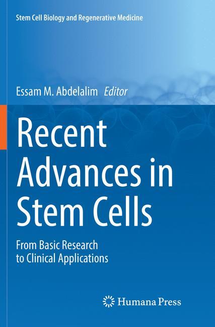 Recent Advances in Stem Cells