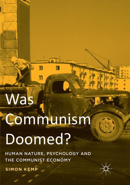 Was Communism Doomed?