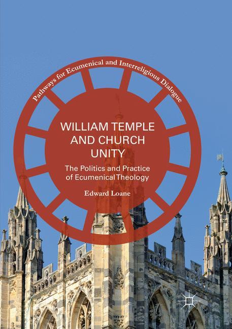 William Temple and Church Unity