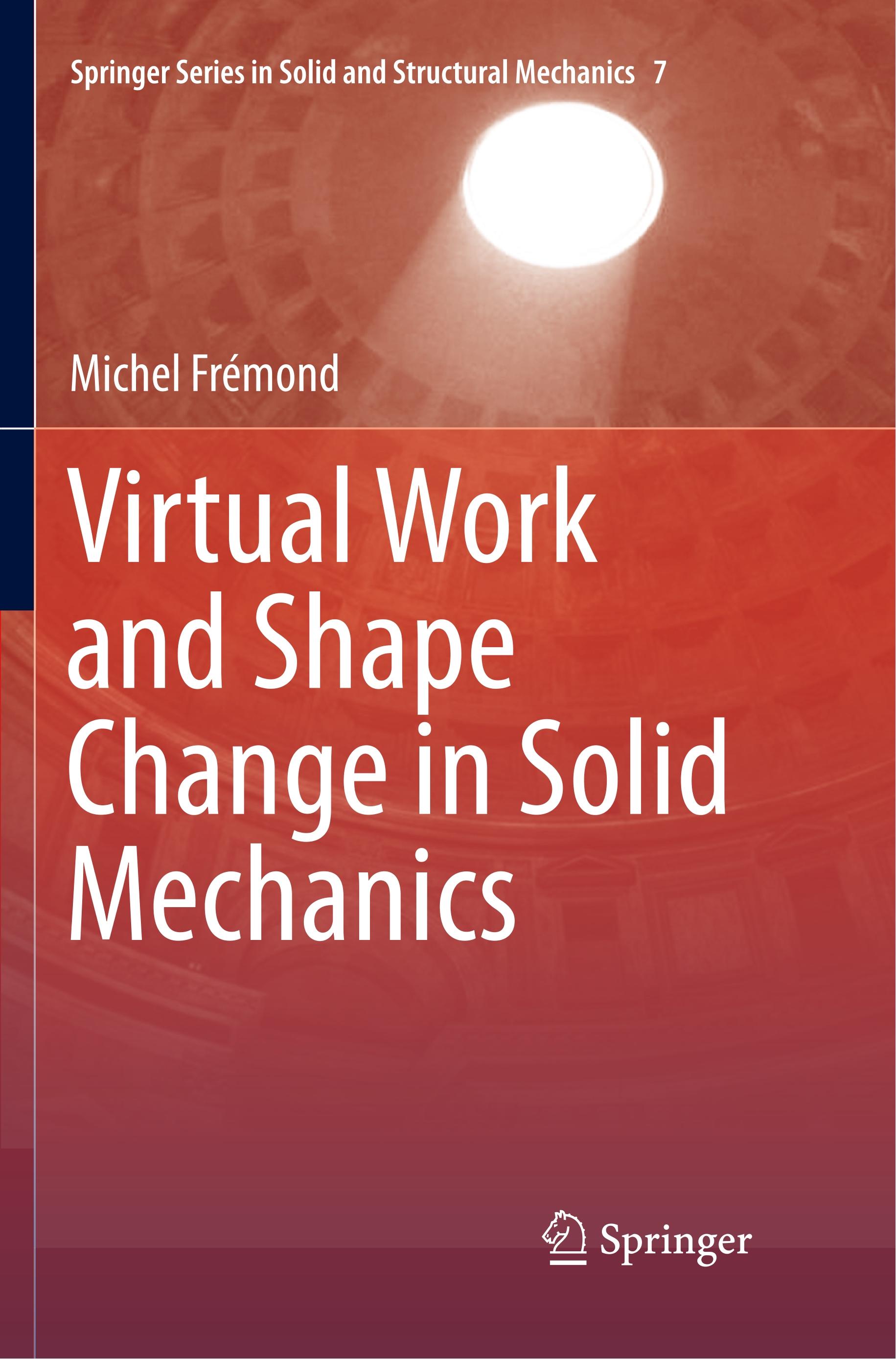 Virtual Work and Shape Change in Solid Mechanics