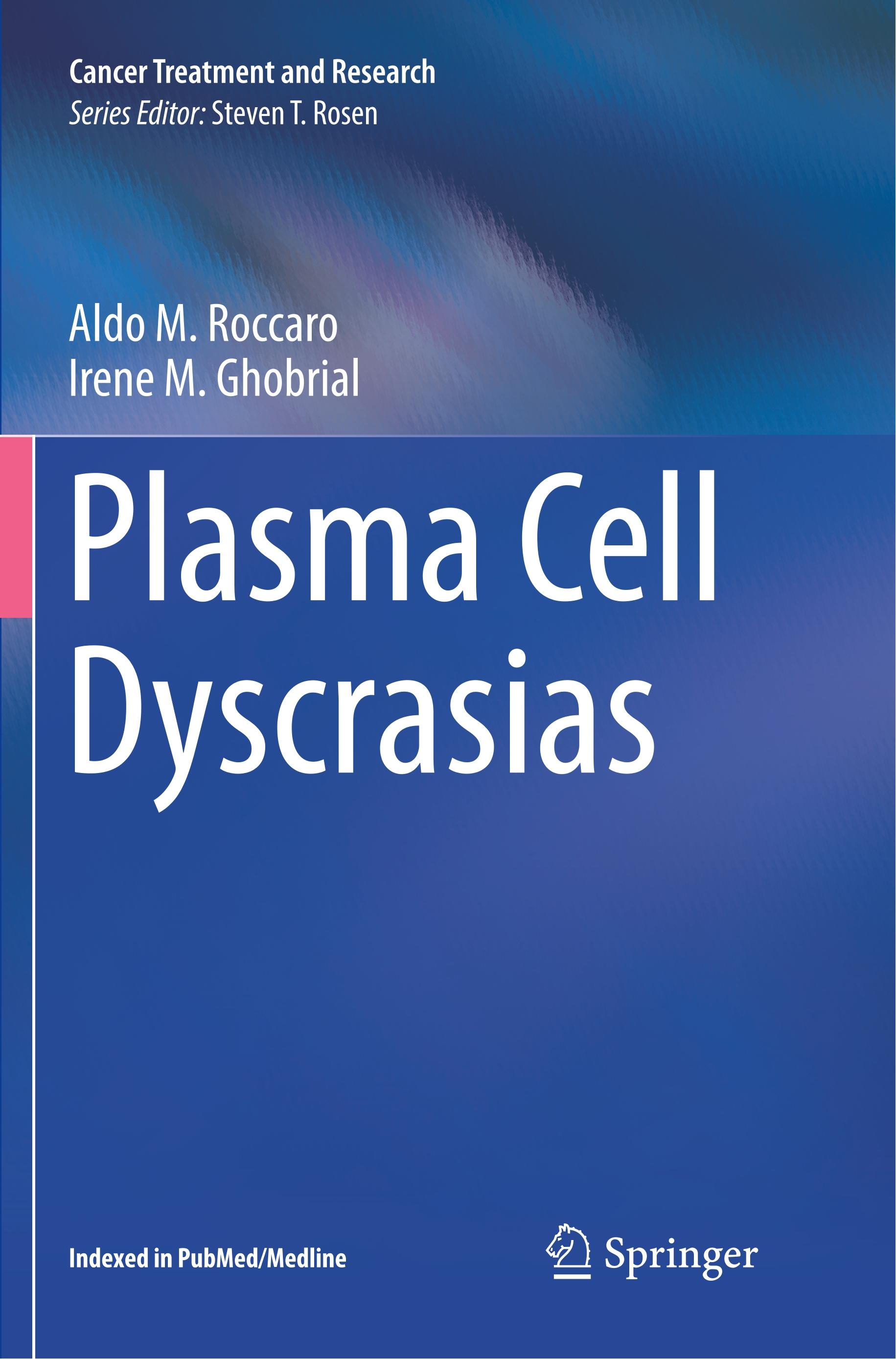 Plasma Cell Dyscrasias