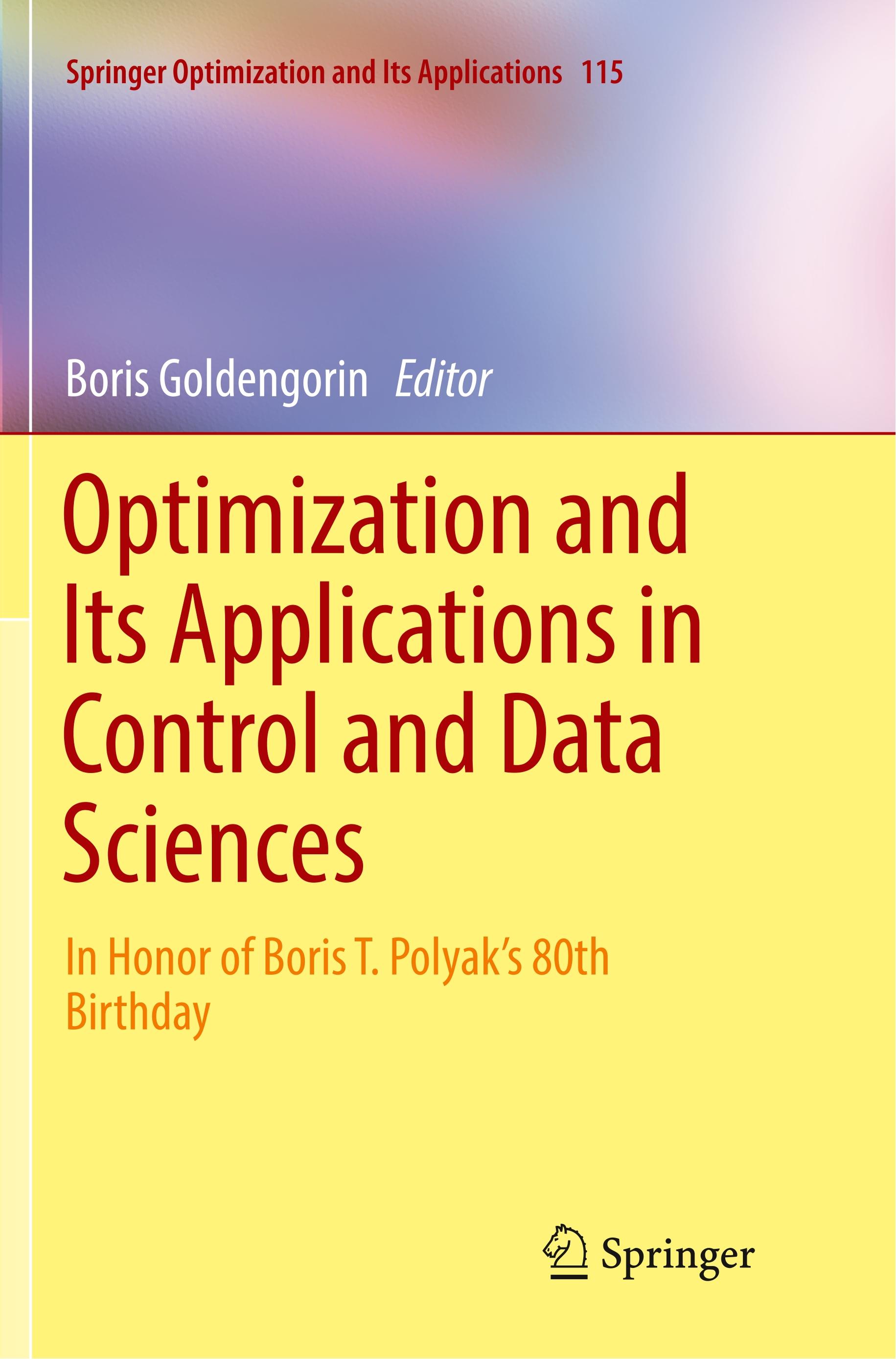 Optimization and Its Applications in Control and Data Sciences