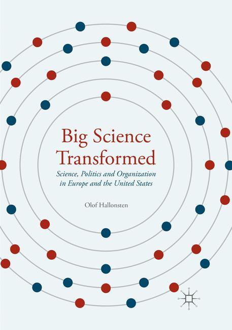 Big Science Transformed