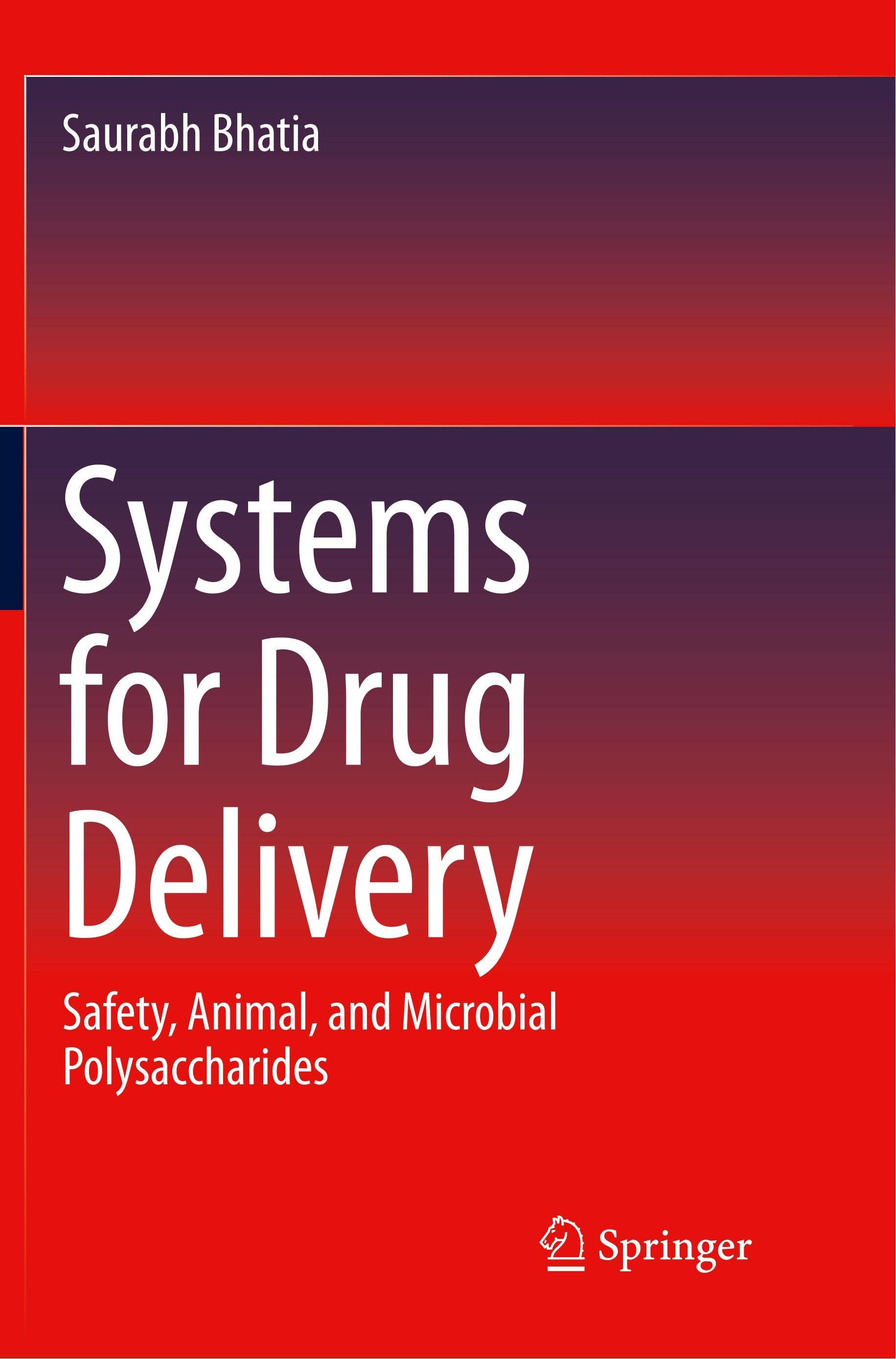 Systems for Drug Delivery