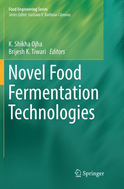 Novel Food Fermentation Technologies