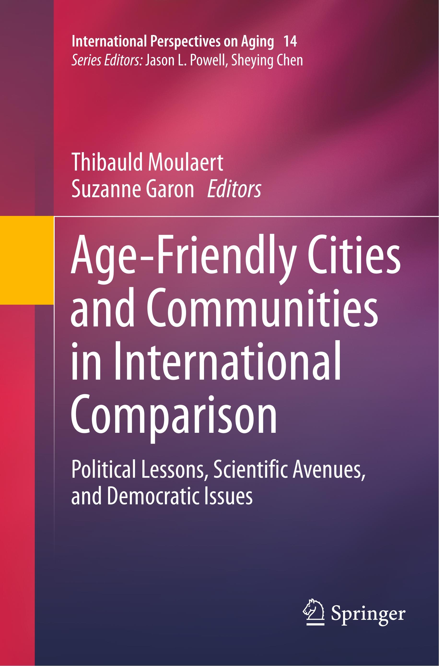 Age-Friendly Cities and Communities in International Comparison