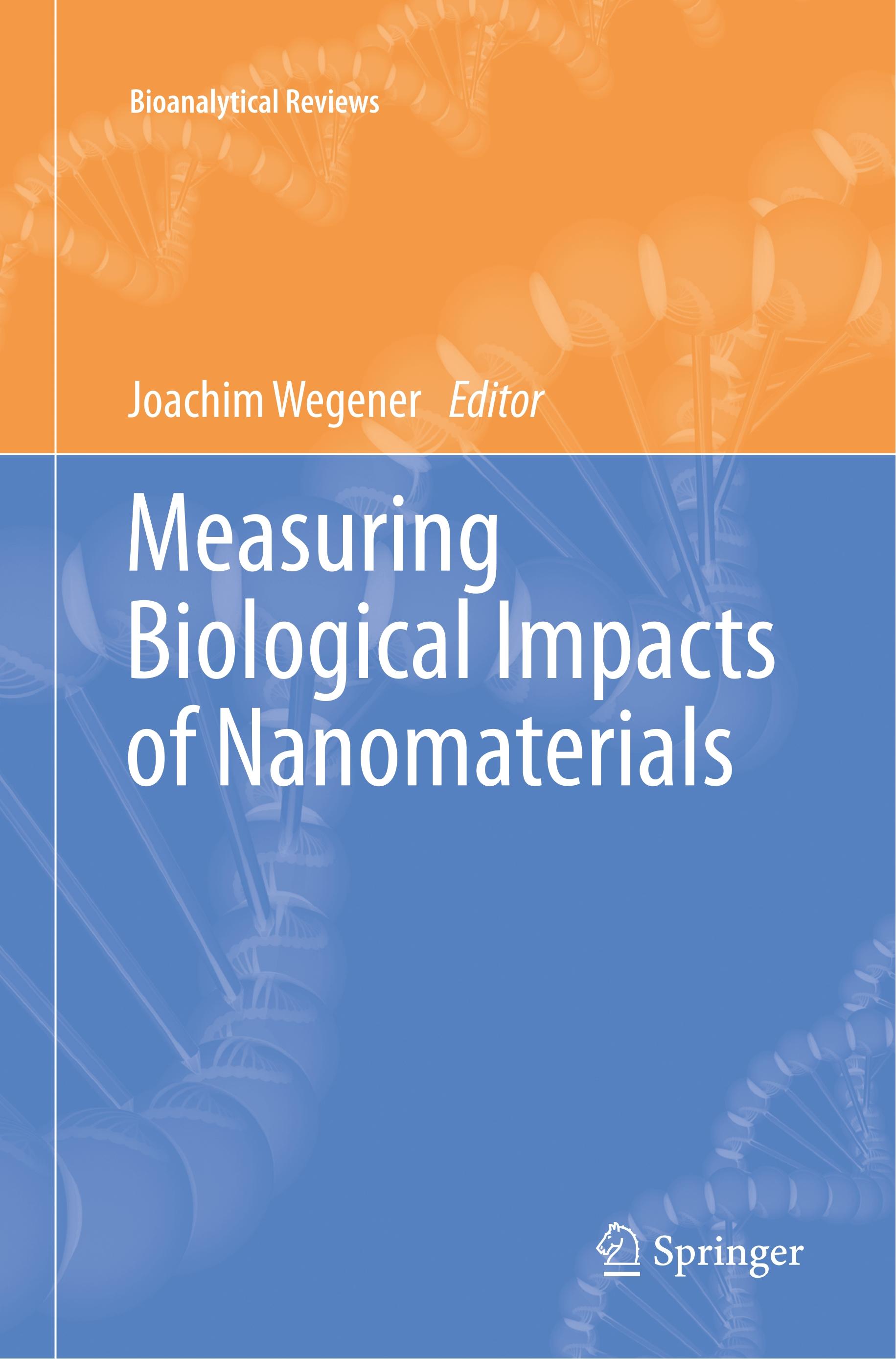 Measuring Biological Impacts of Nanomaterials