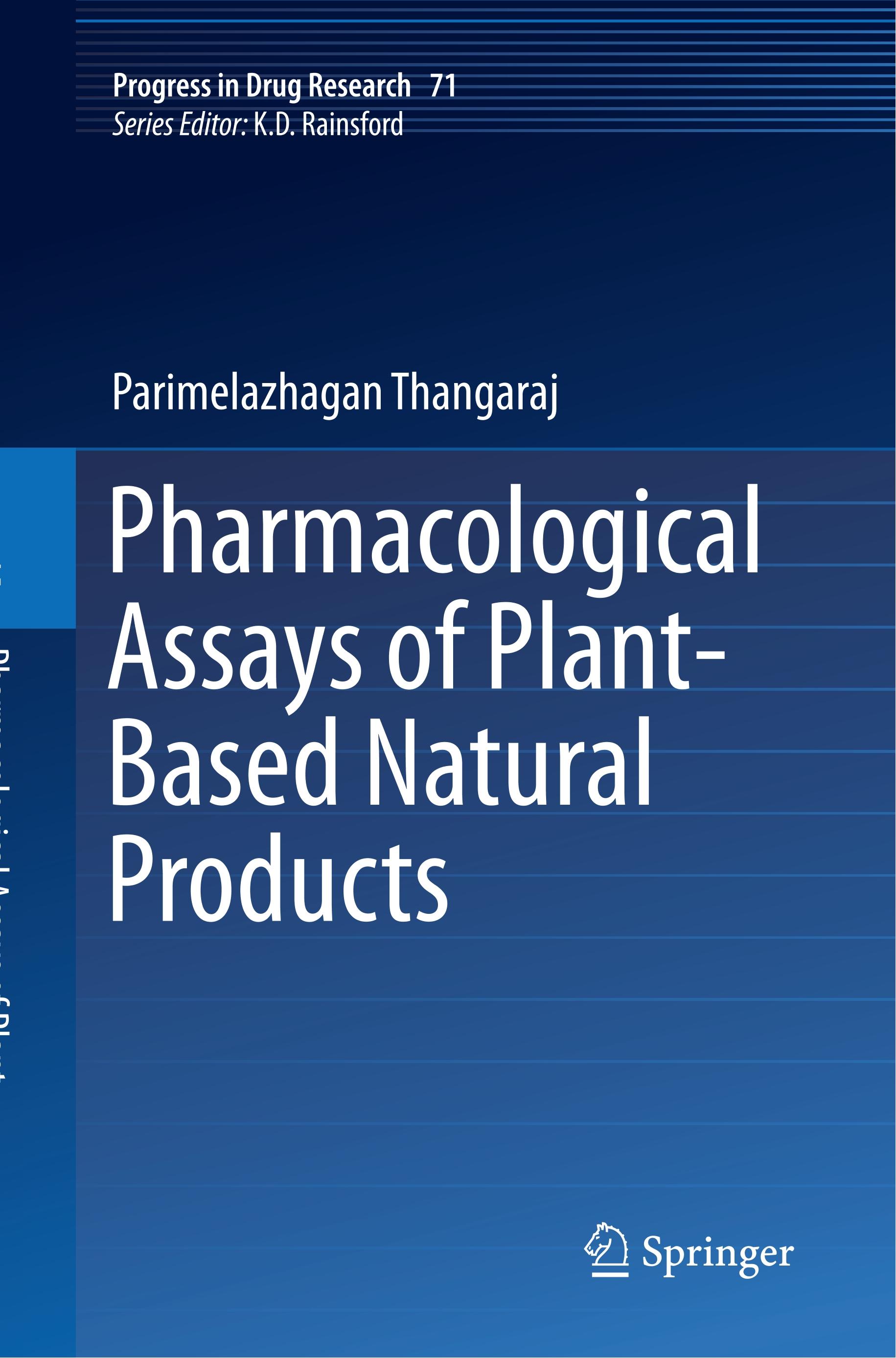 Pharmacological Assays of Plant-Based Natural Products