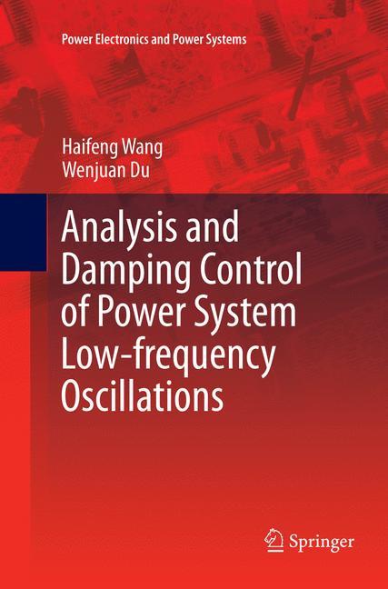 Analysis and Damping Control of Power System Low-frequency Oscillations