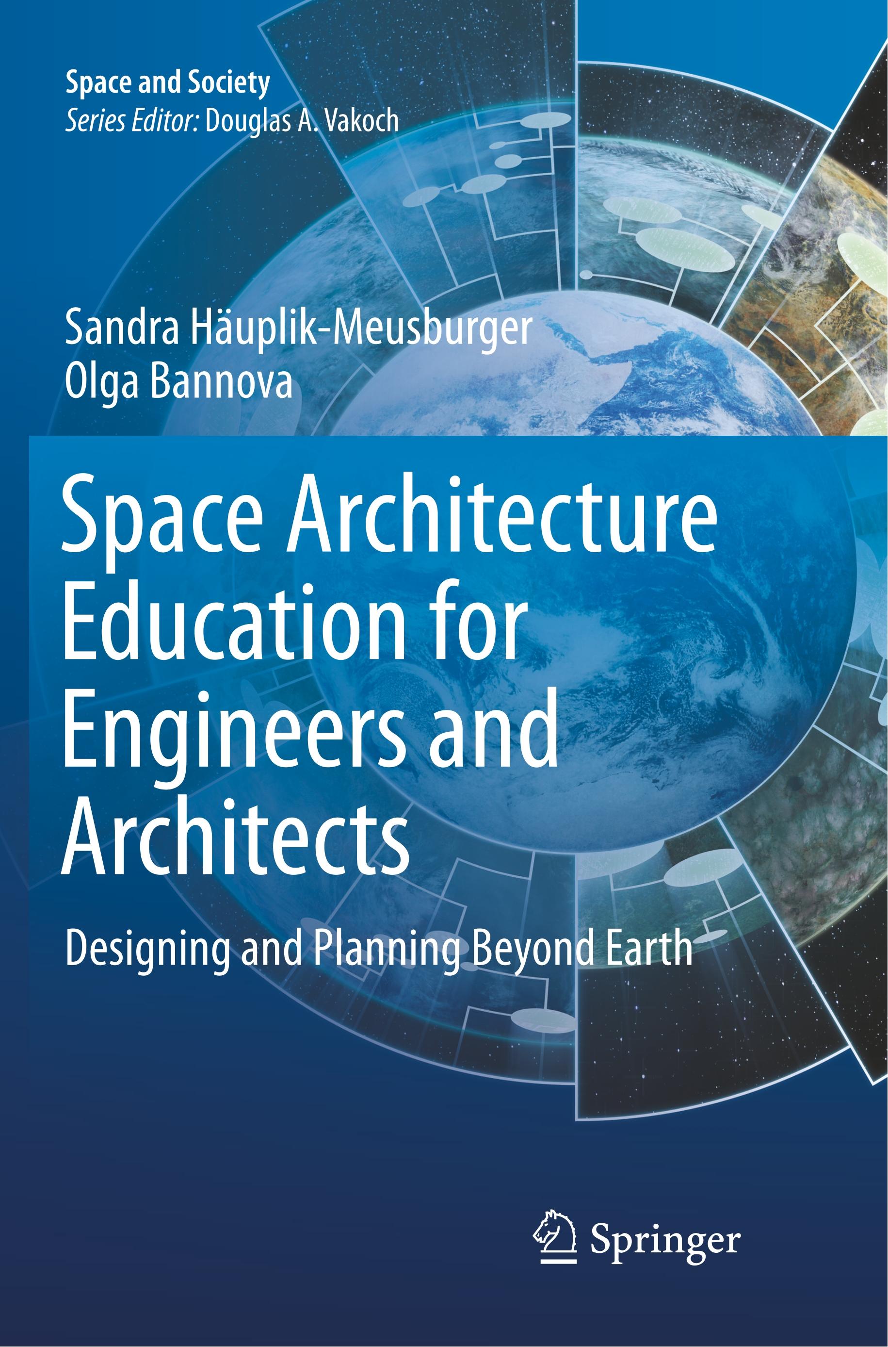 Space Architecture Education for Engineers and Architects