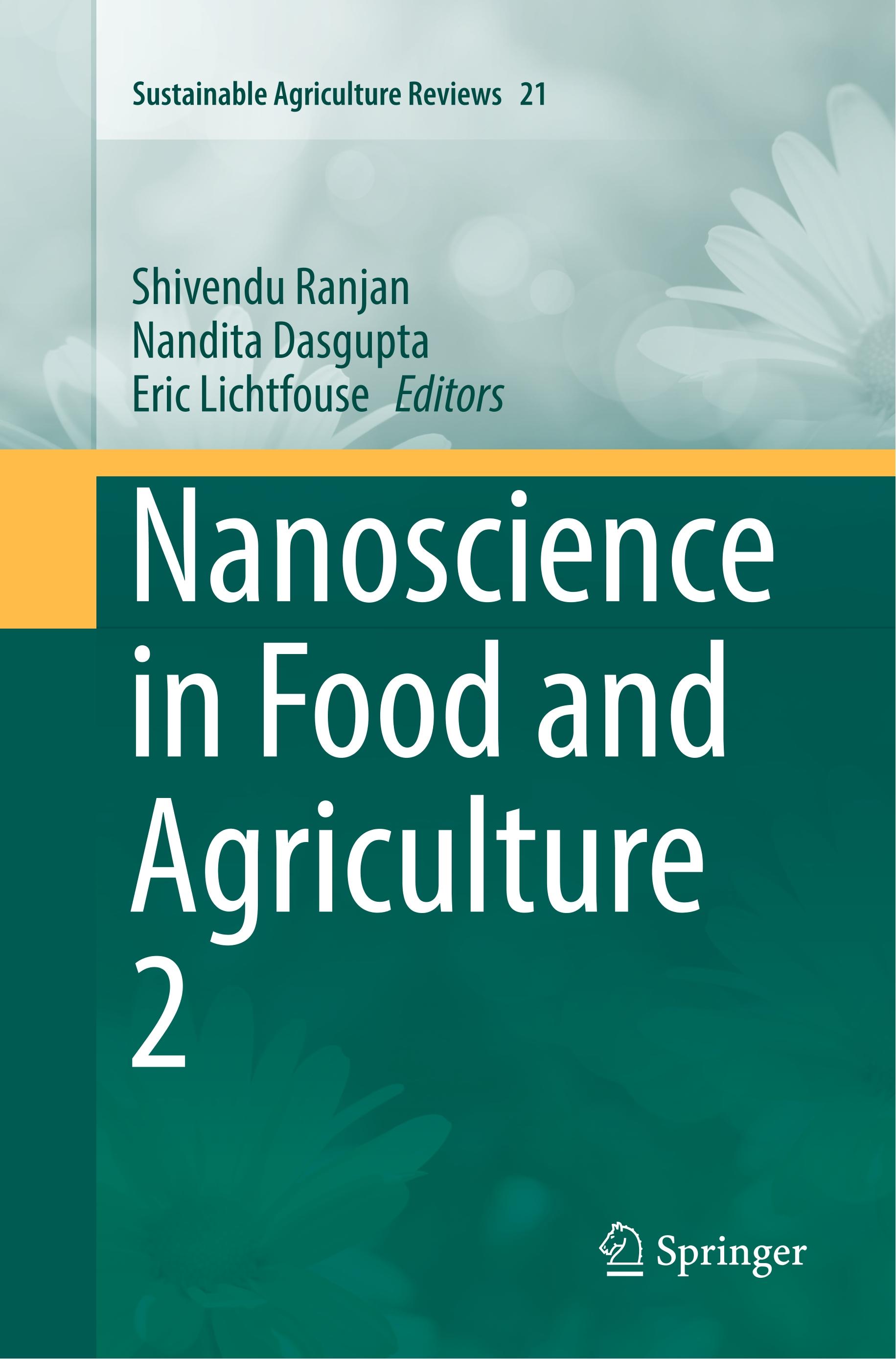 Nanoscience in Food and Agriculture 2