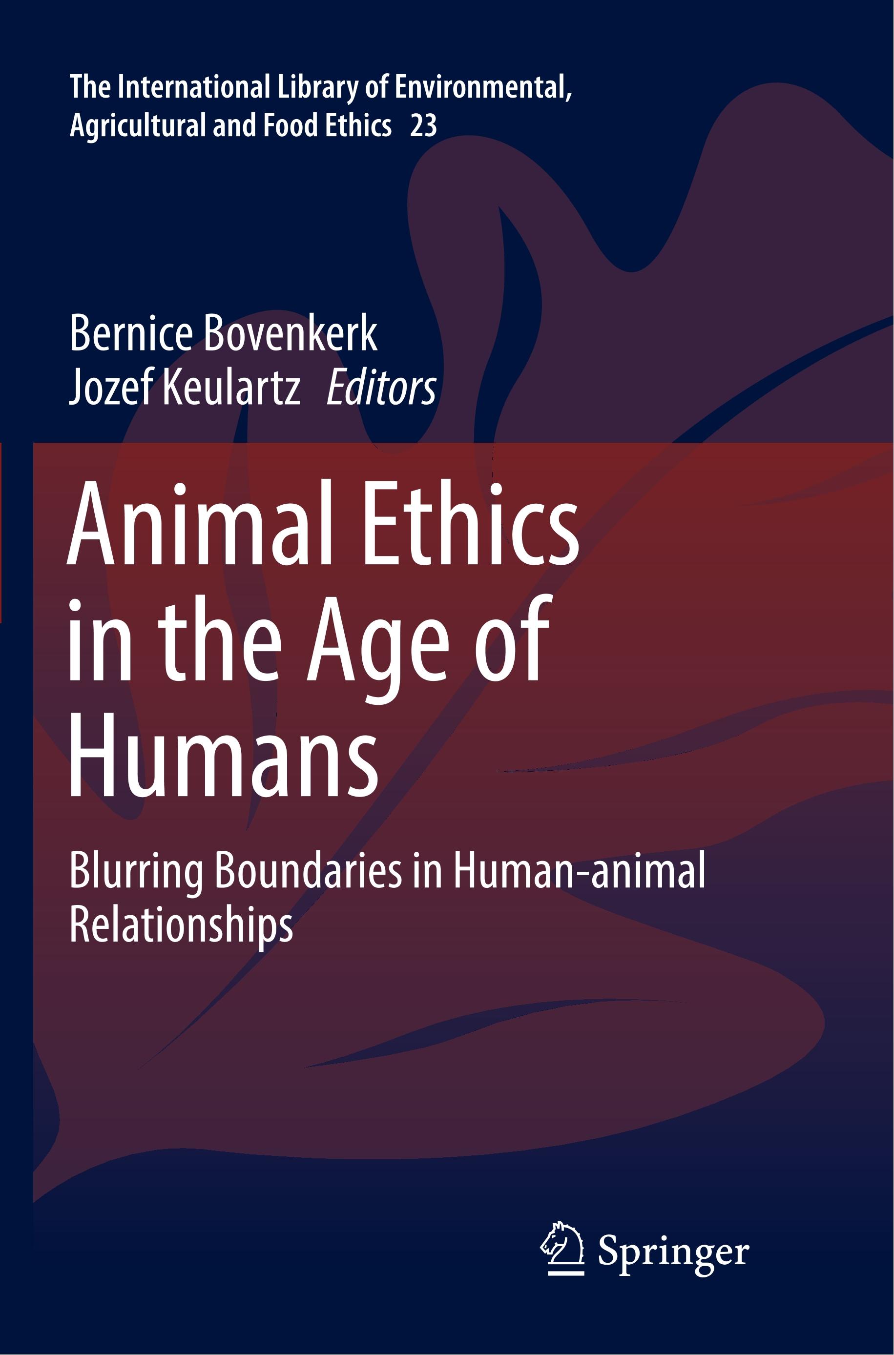 Animal Ethics in the Age of Humans