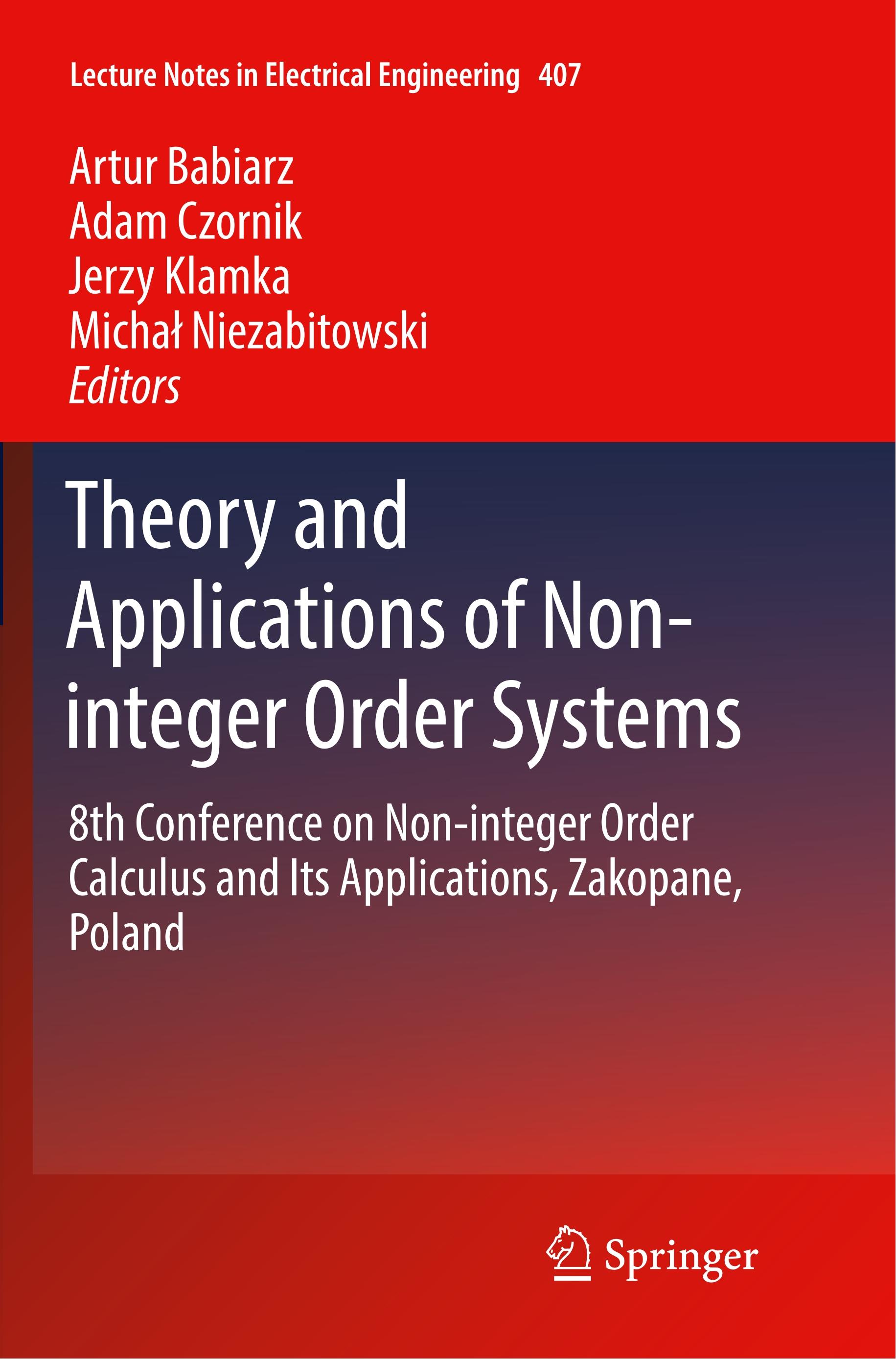 Theory and Applications of Non-integer Order Systems