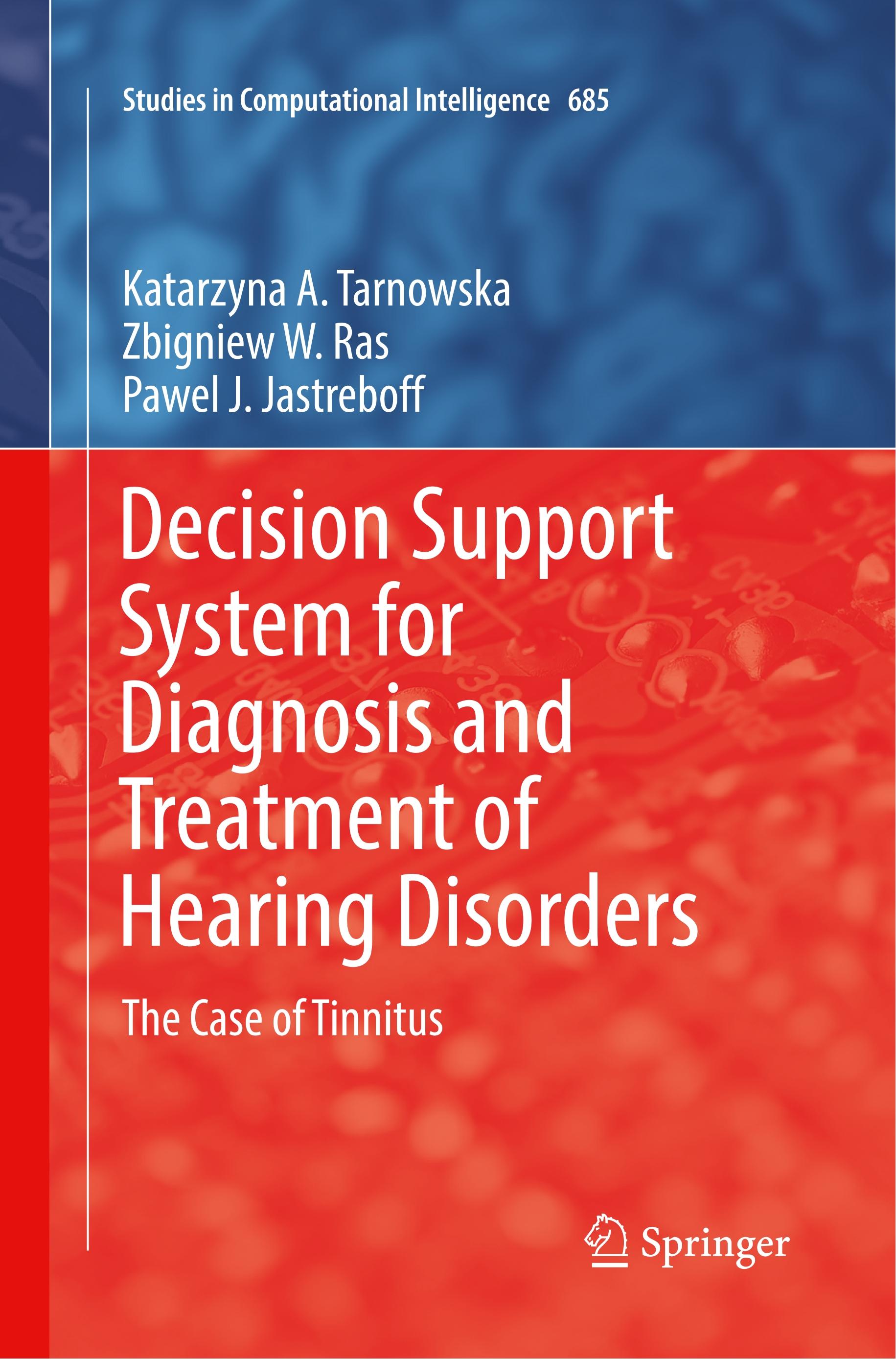 Decision Support System for Diagnosis and Treatment of Hearing Disorders