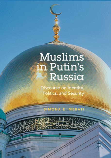 Muslims in Putin's Russia