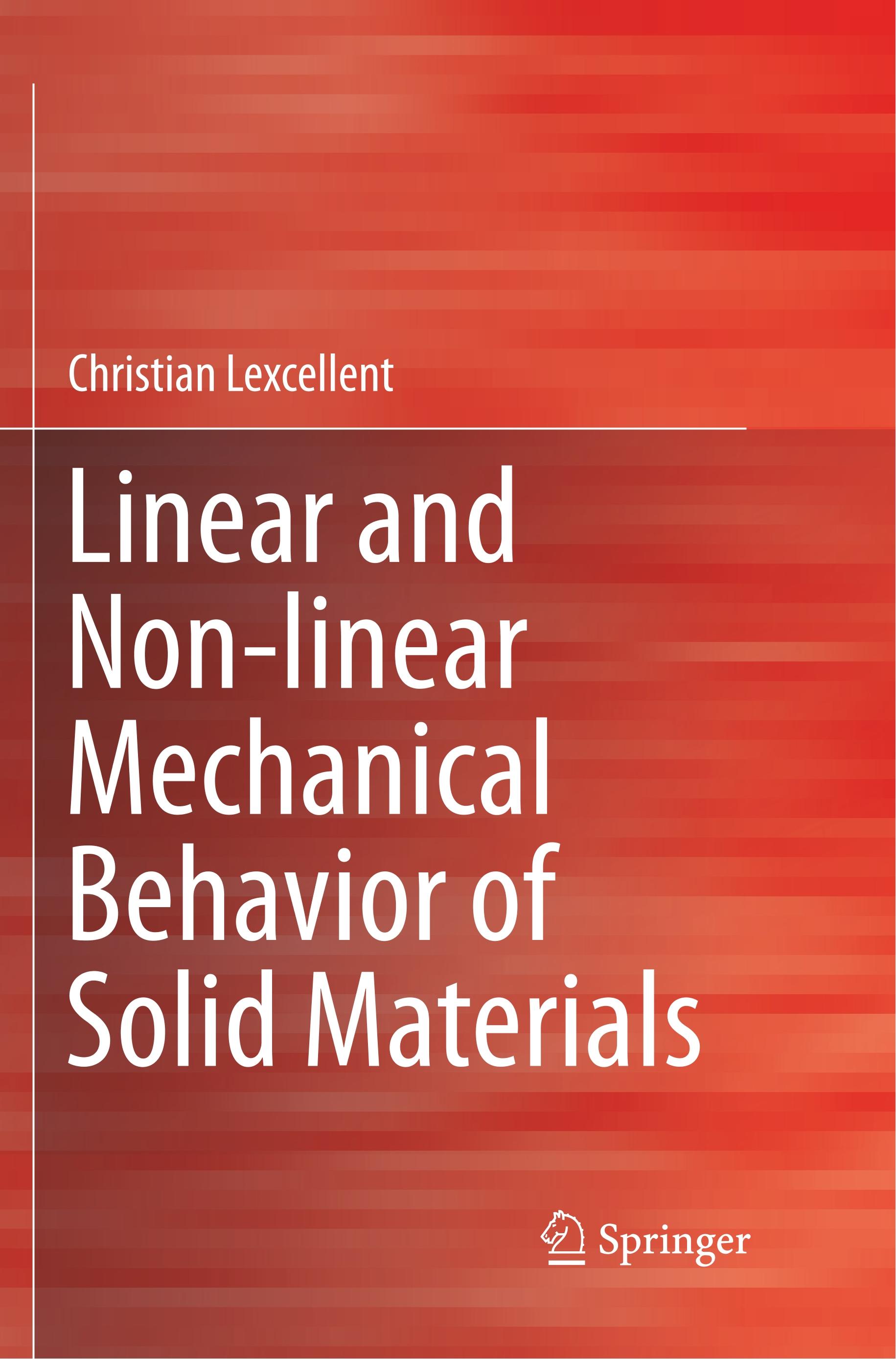 Linear and Non-linear Mechanical Behavior of Solid Materials